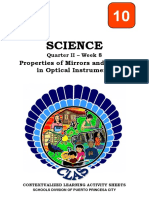Science10 q2 Clas8 Properties of Mirrors and Lenses in Optical Instruments v5 For RO-QA - Carissa Calalin