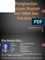 Penghasilan Jutaan Rupah Dari BBM Dan Facebook (By Kusuma Hadi Purnawan)