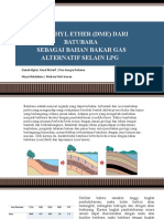 Dimethyl Ether (Dme) Dari Batubara KLP 6