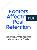 Factors Affecting Post Retention: Mohamed Ahmed Abdel Aziz Ahmed Sherine Fouda