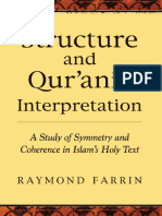Structure and Quranic Interpretation A Study of Symmetry and Coherence in Islams Holy Text