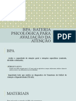 Bpa: Bateria Psicológica para Avaliação Da Atenção