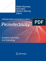 Walter Heywang, Karl Lubitz, Wolfram Wersing - Piezoelectricity - Evolution and Future of A Technology (Springer Series in Materials Science) (2008)