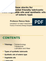 Base Stocks For Environmental Friendly Lubricants From Vegetable Oils and Synthetic Oils of Esteric Type