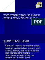 Materi DPP 4 TEORI-TEORI YANG MELANDASI DESAIN PESAN PEMBELAJARAN