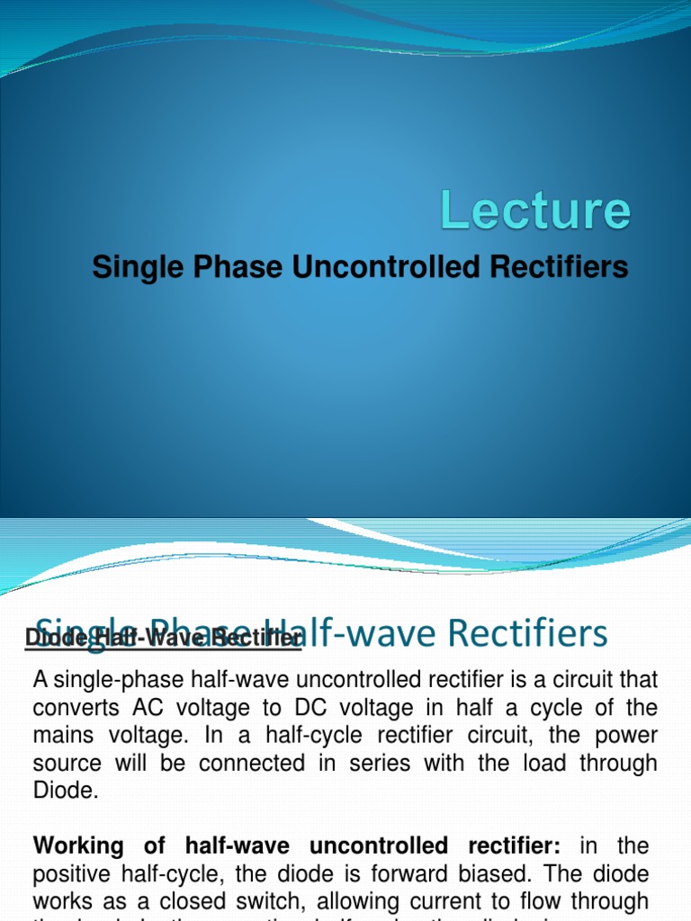 Slides Lec 5 Rectifier PDF Rectifier Diode