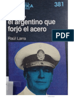 Larra Raúl - Savio, El Argentino Que Forjo El Acero
