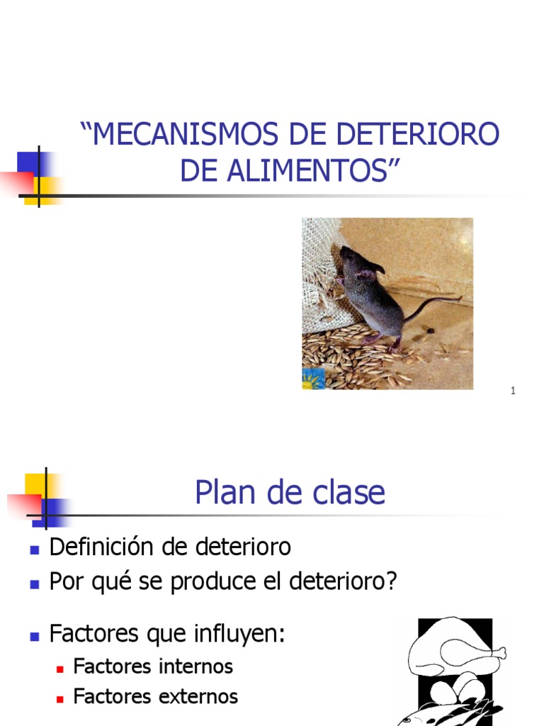 Los mecanismos y factores que influyen en el deterioro de los alimentos ...