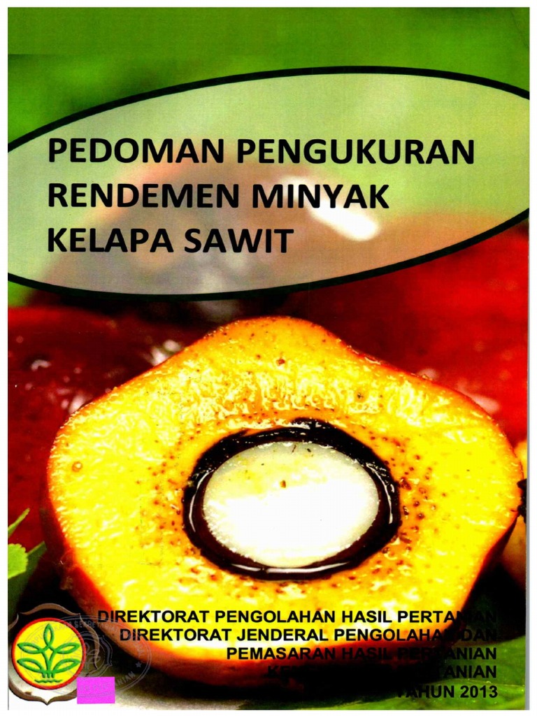 Pedoman Pengukuran Rendemen Minyak Kelapa Sawit | PDF