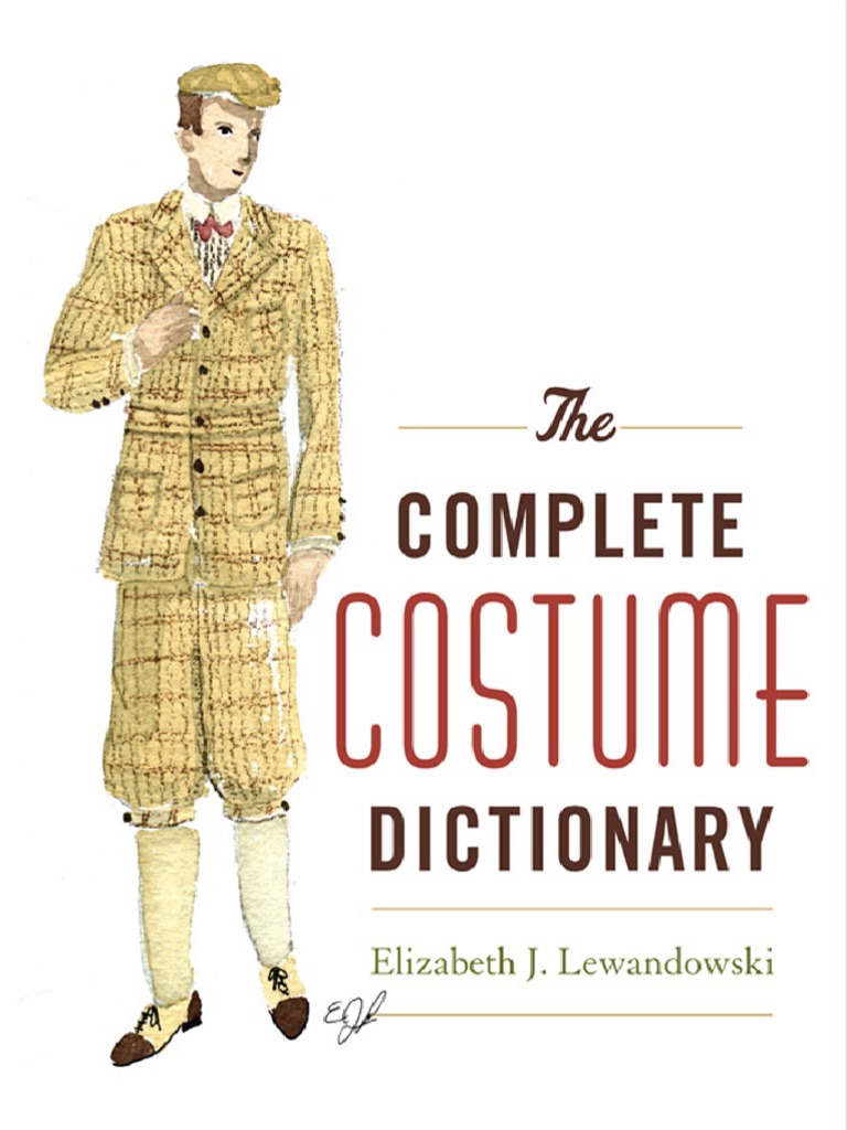 The Complete Costume Dictionary | PDF | Textiles | Shirt
