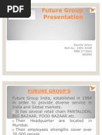Download Future Group Presentation by Gaurav Arora SN61479850 doc pdf