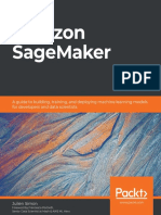 Julien Simon - Learn Amazon SageMaker - A Guide To Building, Training, and Deploying Machine Learning Models For Developers and Data Scientists-Packt Publishing (2020)
