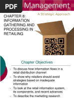 Chapter 8 - Information Gathering and Processing in Retailing