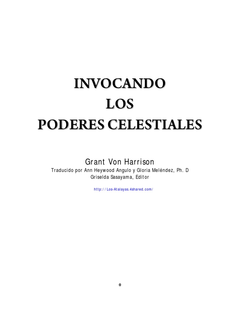 Invocando Los Poderes Celestiales Grant Von Harrison PDF Fe