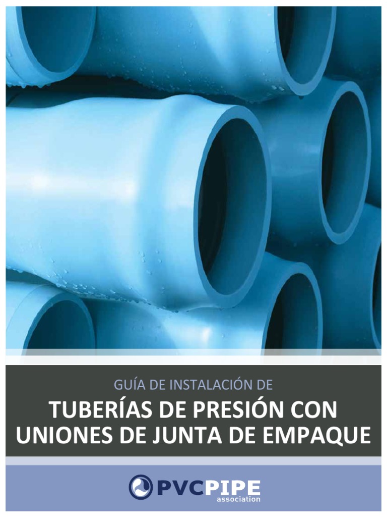 Installation Guide For Gasketed Joint PVC Pressure Pipe Spanish