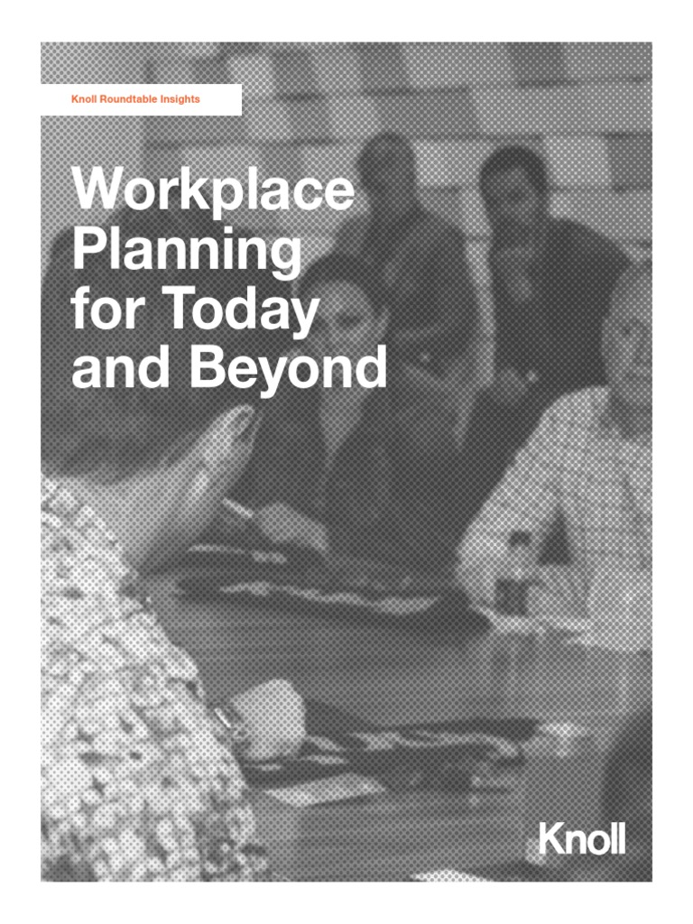 Knoll Workplace Planning For Today and Beyond PDF Competitive