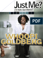 Whoopi Goldberg, Is It Just Me or Is It Nuts Out There