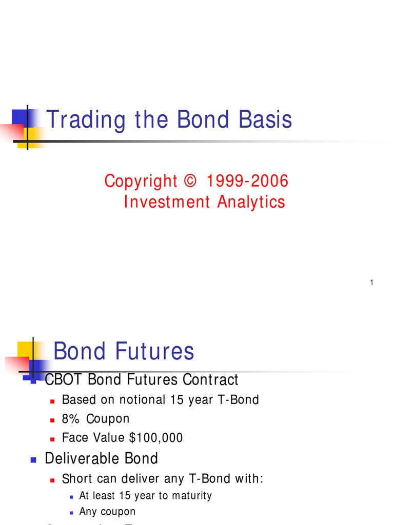 Basis Trading Basics PDF Bonds (Finance) Option (Finance)