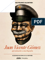 Juan Vicente Gomez Aproximacion A Una Biografia