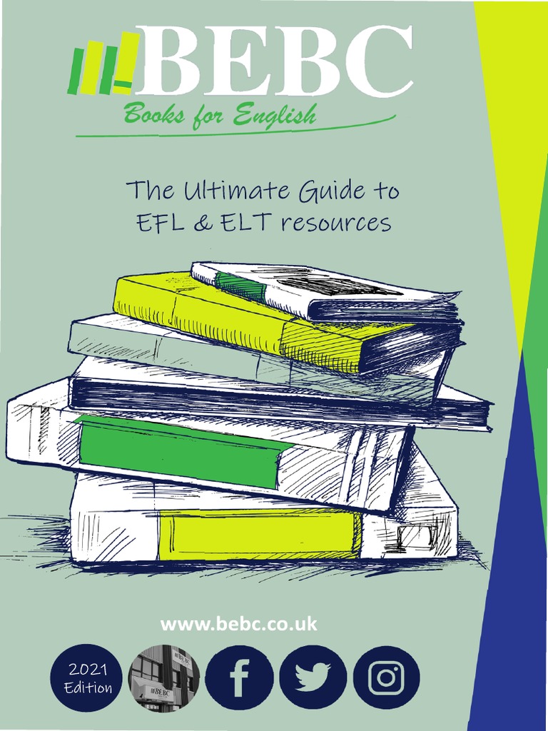 BEBC Critical Guide To EFL & ELT Resources 04.10.21 Updated | PDF ...