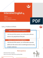 Intensive English 4: Week 3 Online Session 1 Unit 4: Problems at Work