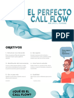 El Perfecto Call Flow