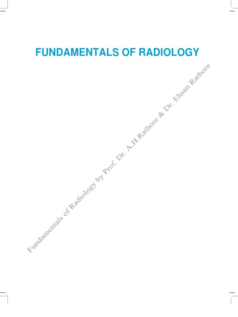 Fundamentals of Radiology by Altaf Hussain Rathore | PDF | Knee | Elbow
