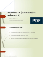 Bibliometric (Scientometric, Webometric)