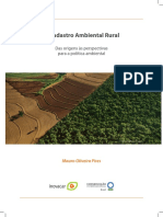 O Cadastro Ambiental Rural - Origens e Perspectivas