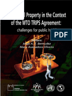 Intellectual Property in The Context of The WTO TRIPS Agreement Challenges For Public Health