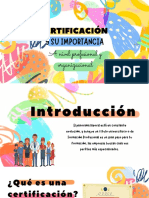 CERTIFICACIÓN Y SU IMPORTANCIA PARA EL DESARROLLO PROFESIONAL