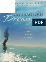 Courageous Dreaming - How Shamans Dream The World Into Being (PDFDrive)