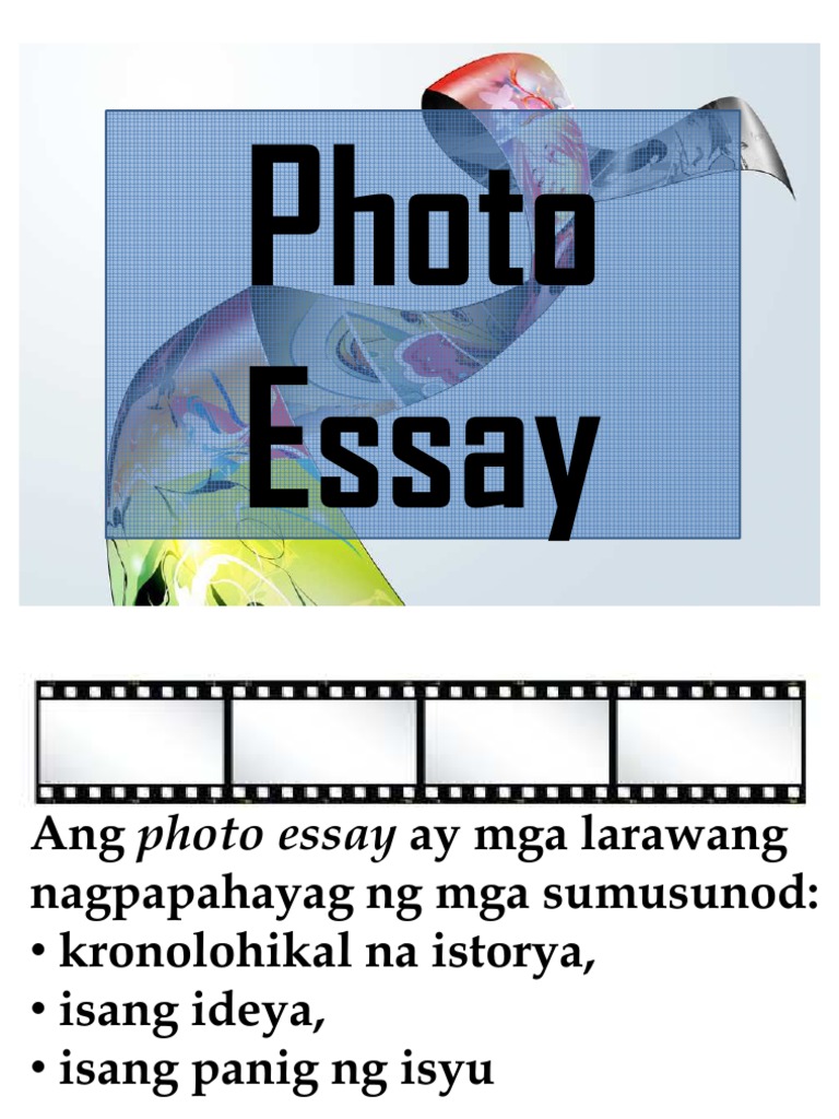Halimbawa ng Photo Essay sa Filipino | PDF