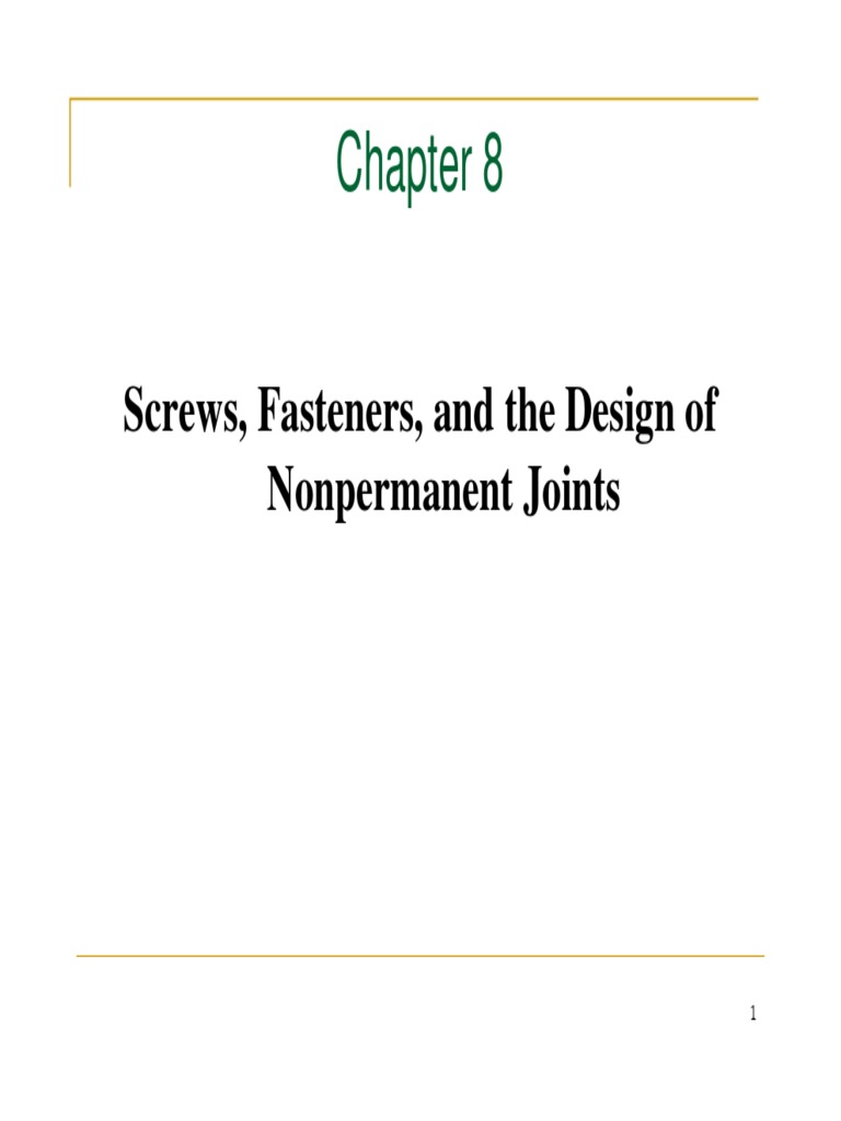 Lecture 2 Screws and Fasteners PDF Screw Mechanics