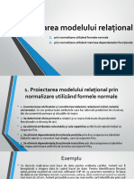  Proiectarea Modelului Relational