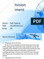 Room Division Management: Nama: Rafi Zakaria NIM: 361993301111 Kelas: 3D