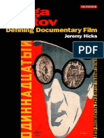Jeremy Hicks - Dziga Vertov - Defining Documentary Film On Enthusiasm