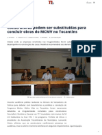 T1 Notícias - Estado - Construtoras Podem Ser Substituídas para Concluir Obras Do MCMV No Tocantins