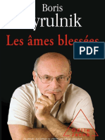 Boris Cyrulnik - Les Âmes Blessées