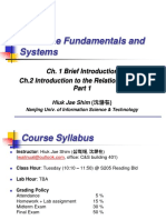 Database Fundamentals and Systems: Ch. 1 Brief Introduction Ch.2 Introduction To The Relational Model