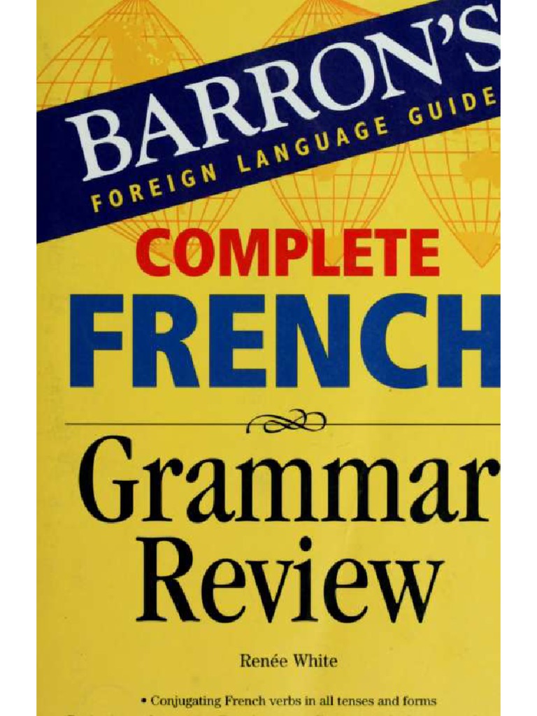 THE COMPLETE FRENCH GRAMMAR FRENCH SELF STUDY GUIDE PDF visual data 5