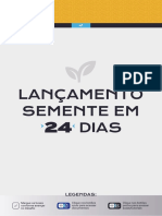 Desafio Lançamento Semente 24 Dias