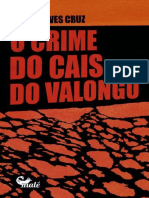 O Crime Do Cais Do Valongo - Eliana Alves Cruz