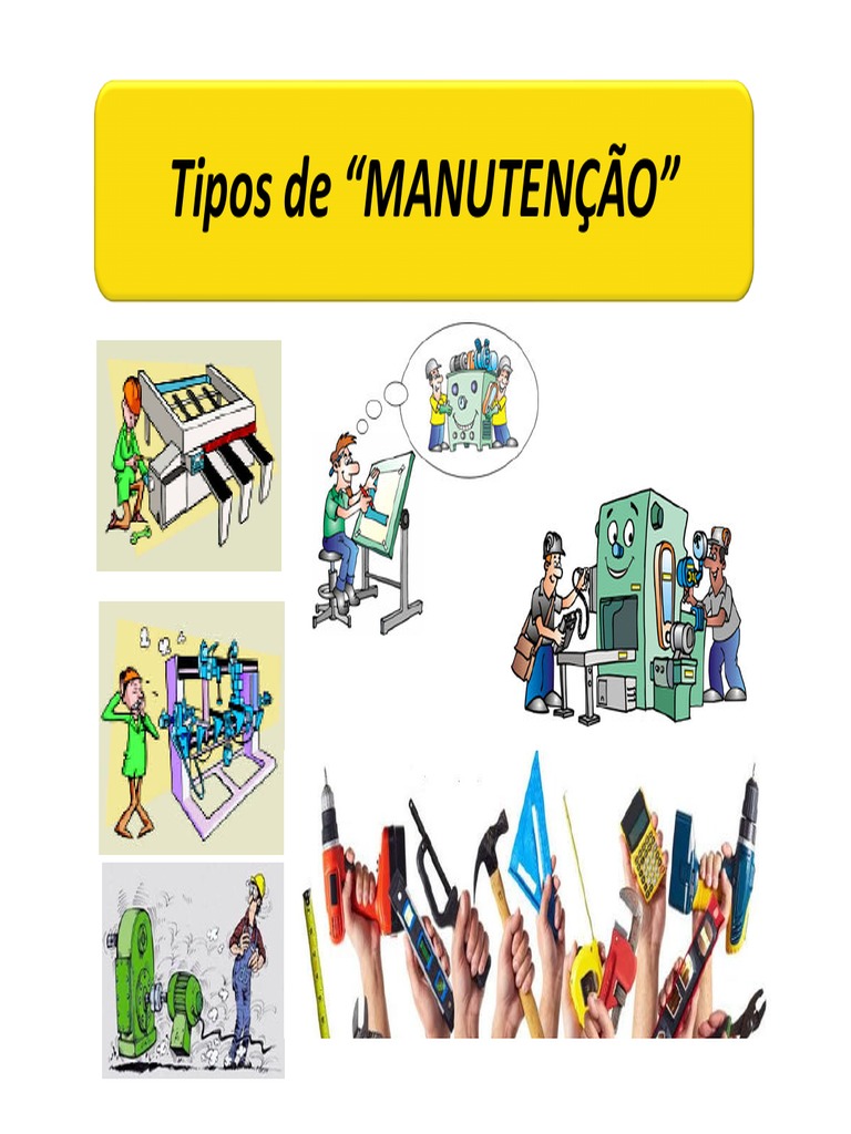 Tipos de Manutenção | PDF | Qualidade (negócios) | Engenharia