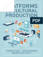 Platforms and Cultural Production - Poell, Nieborg & Duffy