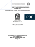 Universidad Distrital Francisco José de Caldas Tecnología en Construcciones Civiles Proyecto de Grado Modalidad de Pasantías