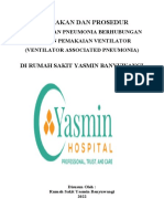 Kebijakan Dan Prosedur Pencegahan Pneumonia Berhubungan Dengan Pemakaian Ventilator (Ventilator Associated Pneumonia)