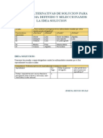 Ideamos Alternativas de Solucion para El Problema Definido y Seleccionamos La Idea Solucion