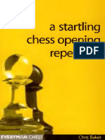 Baker, Chris - A Startling Chess Opening Repertoire