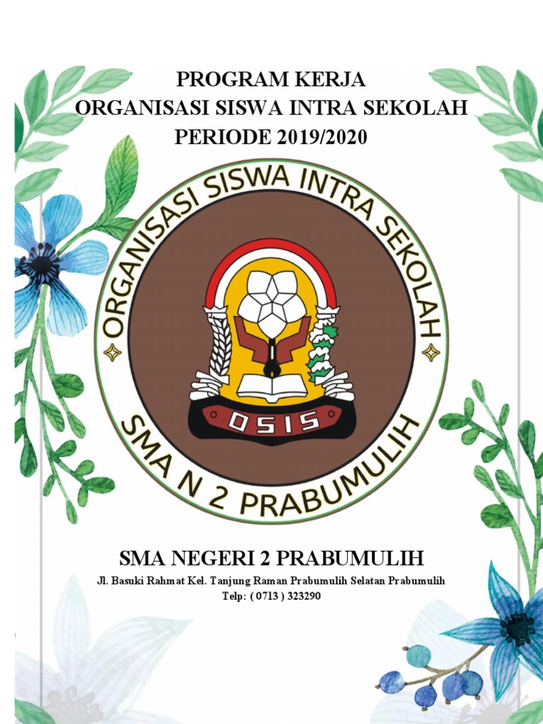 Program Kerja OSIS SMA 2 Prabumulih 2019/2020 | PDF